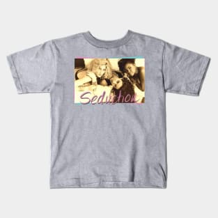 Seduction ! Kids T-Shirt